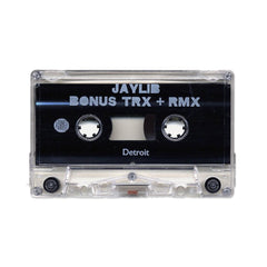 Jaylib - Bonus TRX + RMX (Cassette)